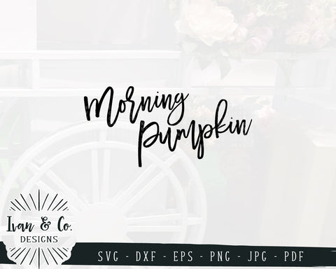 Morning Pumpkin SVG Files | Fall SVG | Autumn SVG | Pumpkins SVG | Fall List SVG | Commercial Use | Cut File (875907127) SVG Ivan & Co. Designs 