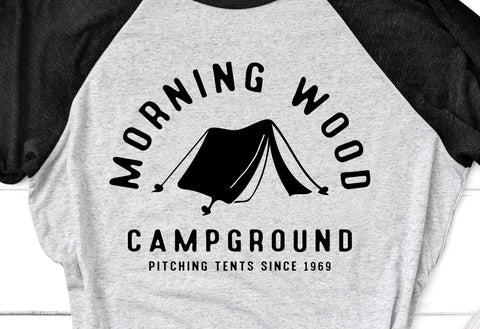 Morning Wood Campground - Funny Camping SVG SVG Crafting After Dark 