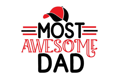 MOST AWESOME DAD SVG Craftlabsvg24 