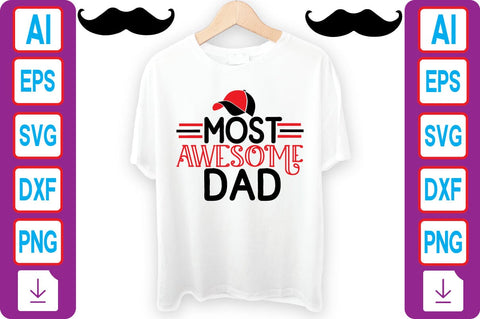 MOST AWESOME DAD SVG Craftlabsvg24 