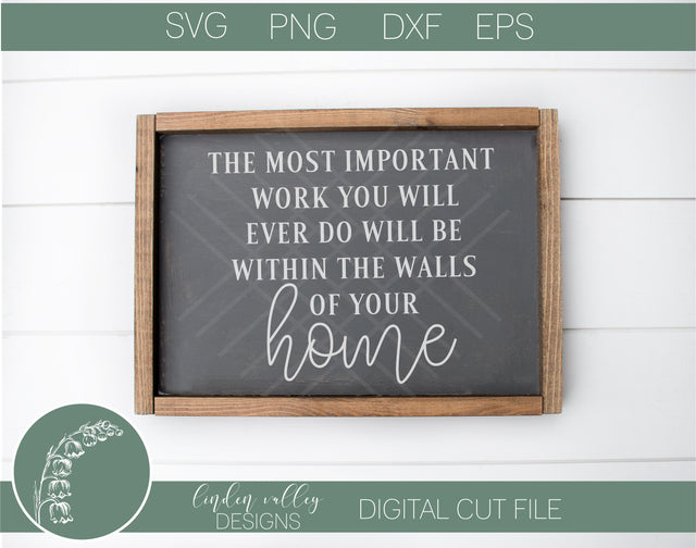 Most Important Work SVG SVG Linden Valley Designs 