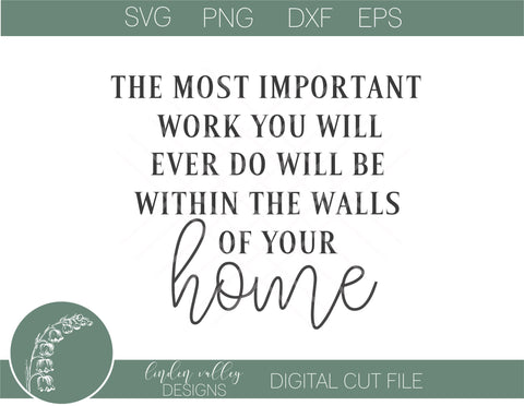 Most Important Work SVG SVG Linden Valley Designs 
