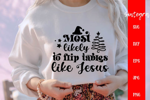 Most Likely Flip Tables Like Jesus SVG Free For Commercial Use SVG Sintegra 