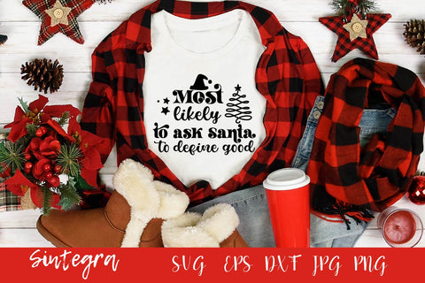 Most Likely To Ask Santa To Define Good SVG Free For Commercial Use SVG Sintegra 