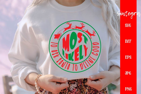 Most Likely To Ask Santa To Define Good SVG PNG Free For Commercial Use SVG Sintegra 