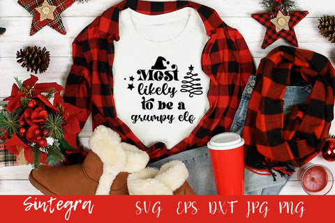 Most Likely To Be A Grumpy Elf SVG Free For Commercial Use SVG Sintegra 