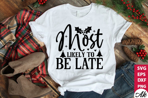 Most likely to be late SVG SVG akazaddesign 