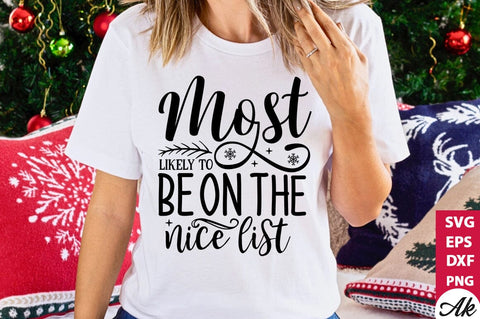 Most likely to be on the nice list SVG SVG akazaddesign 