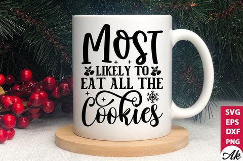 Most likely to eat all the cookies SVG SVG akazaddesign 