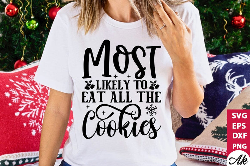 Most likely to eat all the cookies SVG SVG akazaddesign 