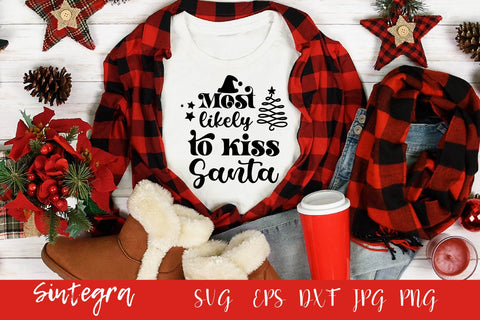 Most Likely To Kiss Santa SVG Free For Commercial Use SVG Sintegra 