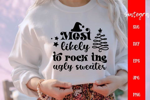 Most Likely To Rock The Ugly Sweater SVG Free For Commercial Use SVG Sintegra 
