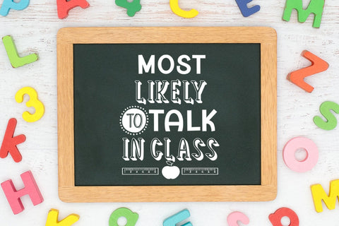 Most Likely To Talk in Class I Back to School SVG I School SVG Happy Printables Club 