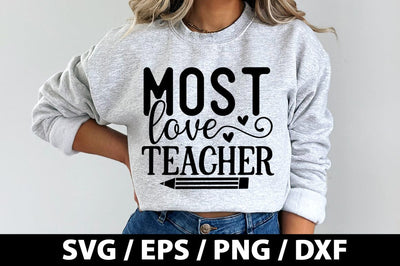 Most love teacher SVG SVG akazaddesign 