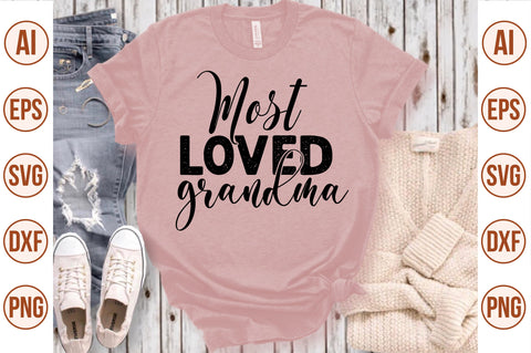 most loved grandma svg SVG nirmal108roy 