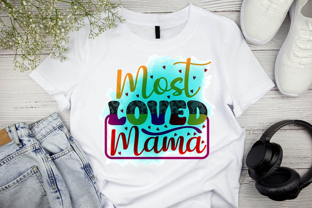 Most Loved Mama Sublimation SVG MStudio 