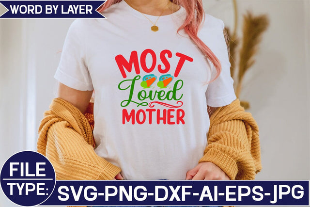 Most Loved Mother SVG Cut File SVG Studio Innate 