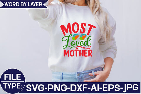 Most Loved Mother SVG Cut File SVG Studio Innate 