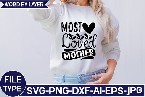Most Loved Mother SVG Cut File SVG Studio Innate 