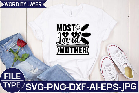 Most Loved Mother SVG Cut File SVG Studio Innate 