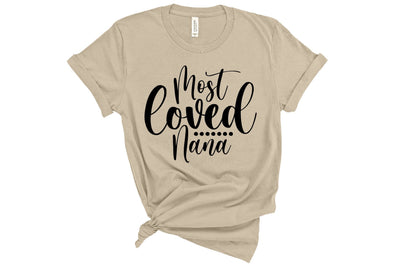Most Loved Nana svg SVG orpitasn 