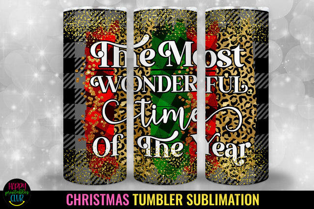 Most Wonderful Time of Year I Christmas Tumbler Sublimation Sublimation Happy Printables Club 