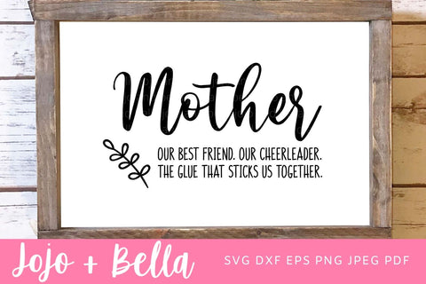 Mother Best Friend Cheerleader SVG, Mom Definition Svg, Mom Quote Svg, Superwoman Svg, Mom Cut Files, Svg Files for Cricut, Digital Cut File SVG Jojo&Bella 