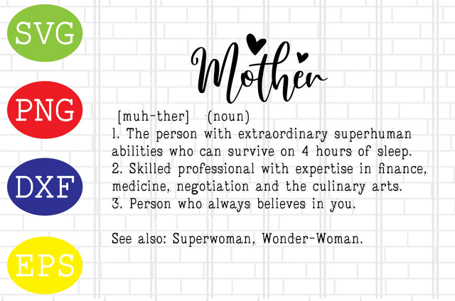 Mother Definition (2) Svg, Mother's Day Svg, Png, Eps, Dxf Files SVG DigitalSvgFiles 
