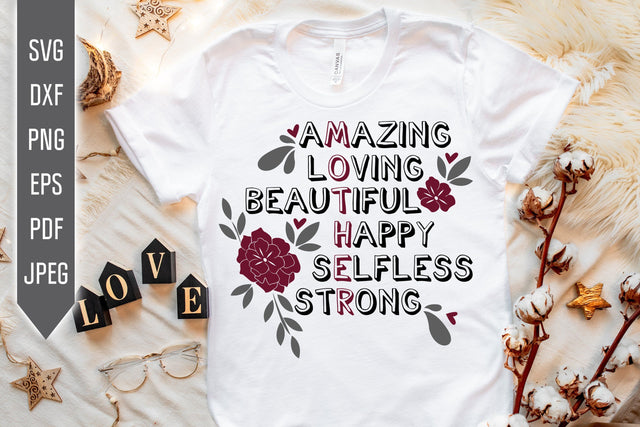 Mother Definition Svg. Mom Svg. Amazing, Loving, Beautiful, Happy, Selfless, Strong Svg. Mommy Svg. Mother's Day T Shirt. Cricut, Silhouette SVG Mint And Beer Creations 