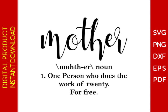 Mother Definition SVG PNG PDF Cut File SVG Creativedesigntee 