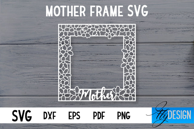 Mother Frame SVG | I love Mom Frame SVG | Mother Photo Frame SVG SVG Fly Design 