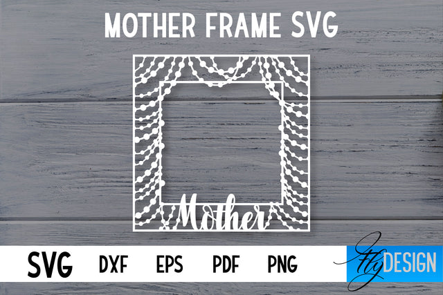 Mother Frame SVG | I love Mom Frame SVG | Mother Photo Frame SVG SVG Fly Design 