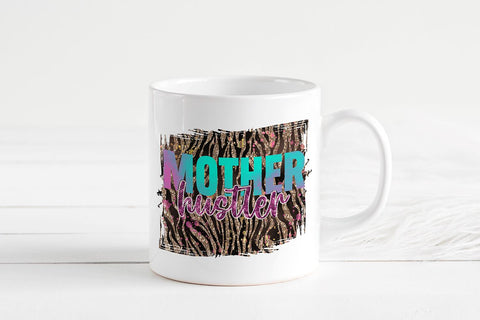 Mother Hustler PNG | Mom Life Quote Sublimation B Renee Design 