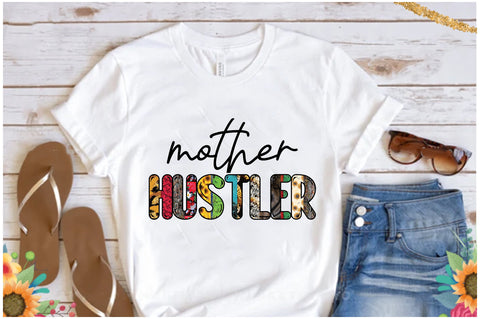 Mother Hustler Sublimation Sublimation Jagonath Roy 
