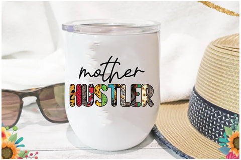 Mother Hustler Sublimation Sublimation Jagonath Roy 