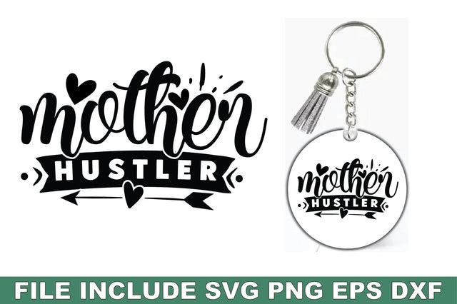 Mother Hustler SVG Ariyan 