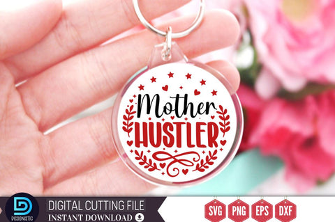 Mother hustler SVG SVG DESIGNISTIC 