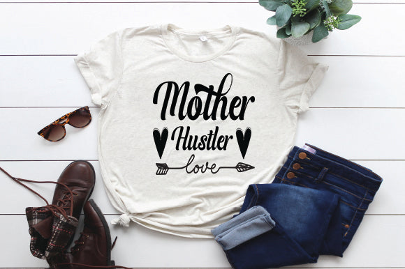 Mother Hustler SVG thesvgfactory 