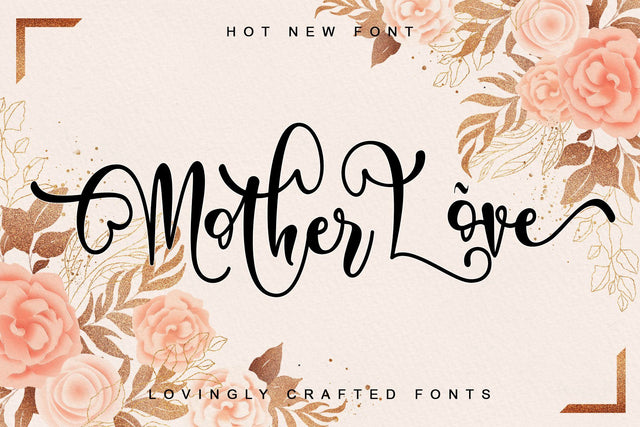 Mother Love Font Letterara 