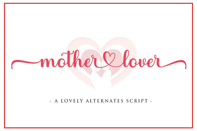 mother lover Font RomieStudio 