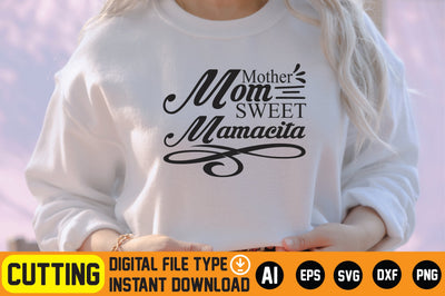 Mother Mom Sweet Mamacita SVG CraftlabSvg29 