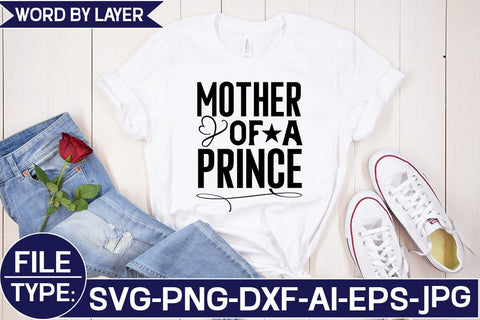 Mother of a Prince SVG Cut File SVG Studio Innate 
