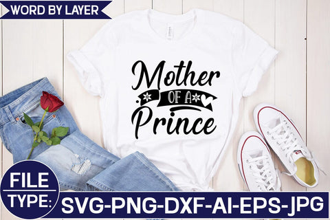 Mother of a Prince SVG Cut File SVG Studio Innate 