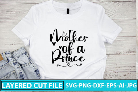 Mother of a Prince SVG Cut File SVG Syaman 
