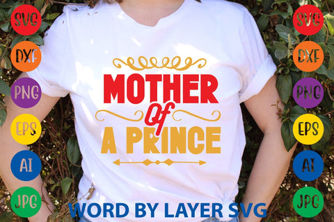 Mother Of A Prince SVG Design SVG Rafiqul20606 