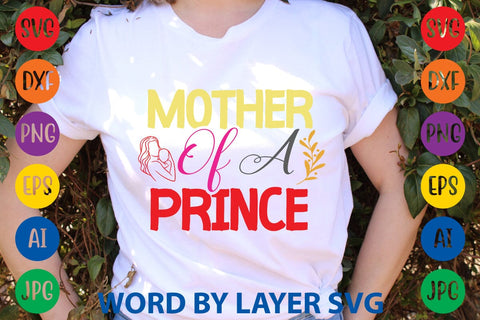 Mother Of A Prince SVG Design SVG Rafiqul20606 