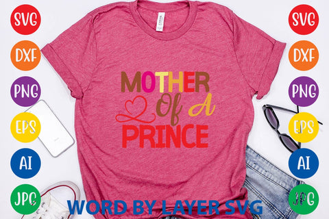 Mother Of A Prince SVG Design SVG Rafiqul20606 