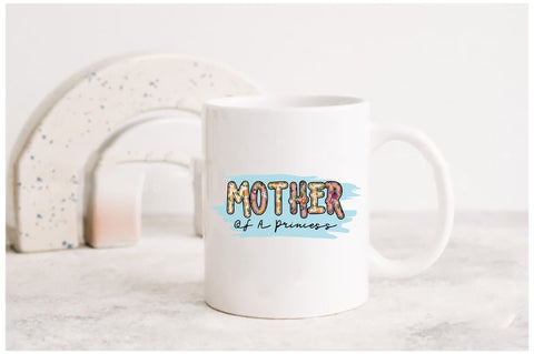 Mother of a Princess Sublimation Sublimation Jagonath Roy 