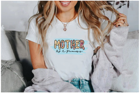 Mother of a Princess Sublimation Sublimation Jagonath Roy 