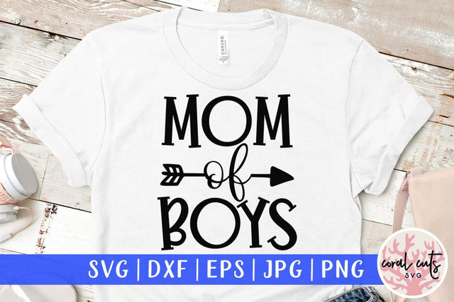 Mother of boys – Mother SVG EPS DXF PNG Cutting Files SVG CoralCutsSVG 